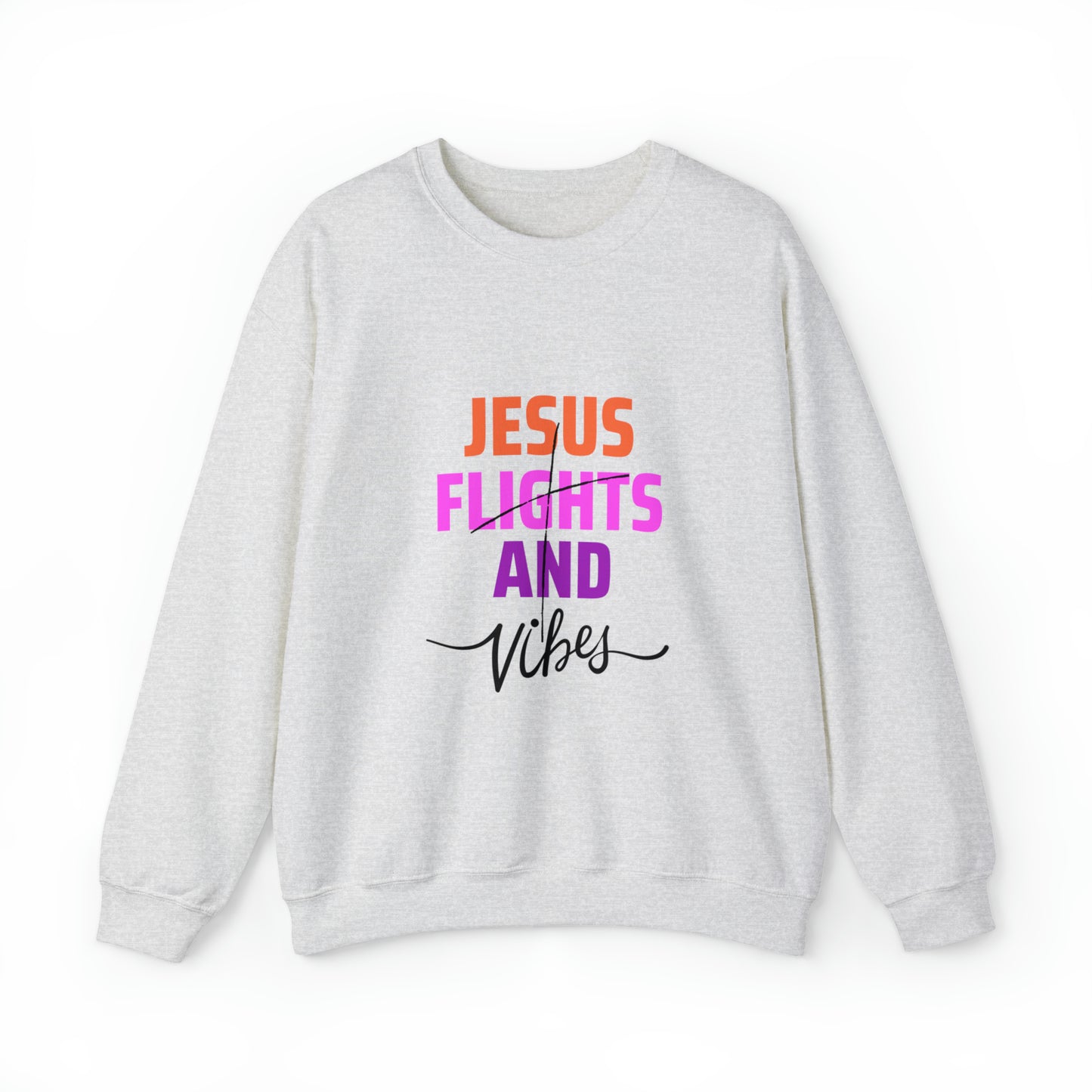 Jesus Flights and Vibes Sweatshirt (Stlye1)